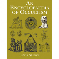 An Encyclopedia of Occultism