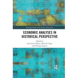 Economic Analyses in Historical Perspective: Festschrift in Honour of Gilbert Faccarello