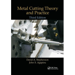 Metal Cutting Theory and Practice