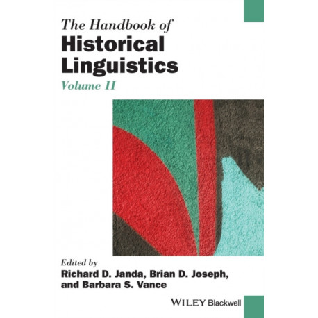 The Handbook of Historical Linguistics, Volume II