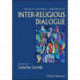 The Wiley-Blackwell Companion to Inter-Religious Dialogue