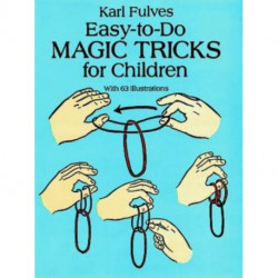 Easy-to-Do Magic Tricks for Children