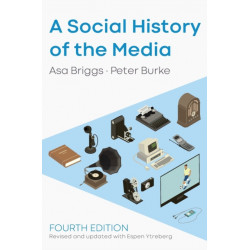 A Social History of the Media