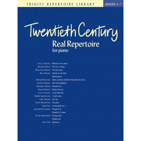 Twentieth Century Real Repertoire: Piano