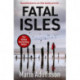 Fatal Isles: The unmissable international Scandi noir bestseller