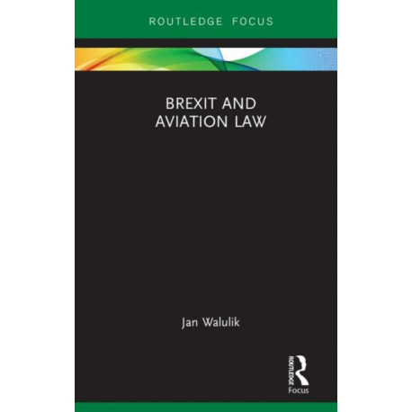 Brexit and Aviation Law