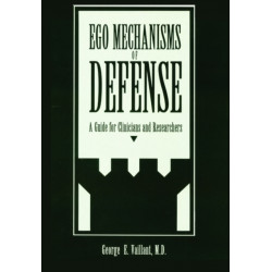 Ego Mechanisms of Defense: A Guide for Clinicians and Researchers