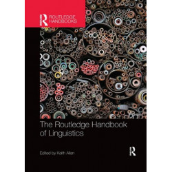 The Routledge Handbook of Linguistics