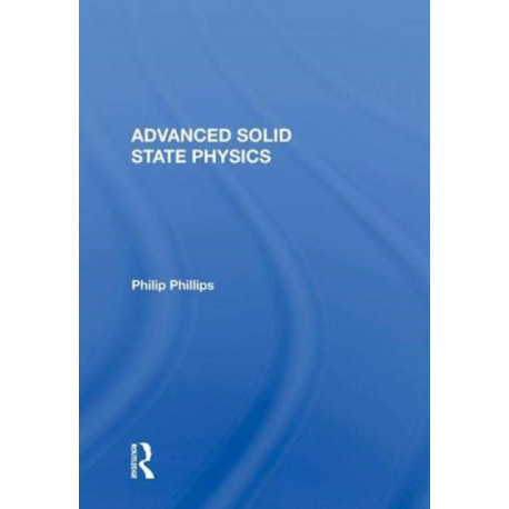 Advanced Solid State Physics