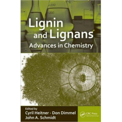 Lignin and Lignans: Advances in Chemistry