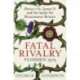 Fatal Rivalry, Flodden 1513: Henry VIII, James IV and the battle for Renaissance Britain