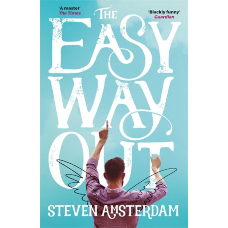 The Easy Way Out