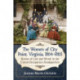 The Women of City Point, Virginia, 1864-1865: Stories of Life and Work in the Union Occupation Headquarters