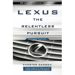 Lexus: The Relentless Pursuit