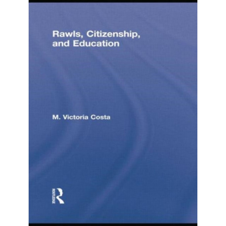 Rawls, Citizenship, and Education