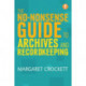 The No-nonsense Guide to Archives and Recordkeeping