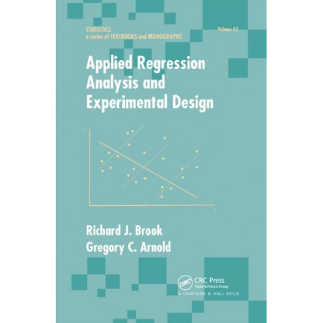 Applied Regression Analysis and Experimental Design
