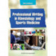 Professional Writing in Kinesiology and Sports Medicine