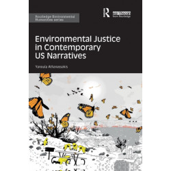 Environmental Justice in Contemporary US Narratives