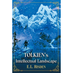 Tolkien's Intellectual Landscape