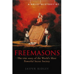 A Brief History of the Freemasons