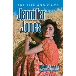 Jennifer Jones: The Life and Films
