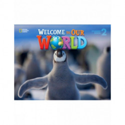 Welcome to Our World 2: American English