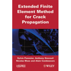 Extended Finite Element Method for Crack Propagation