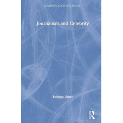 Journalism and Celebrity