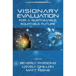 Visionary Evaluation for a Sustainable, Equitable Future