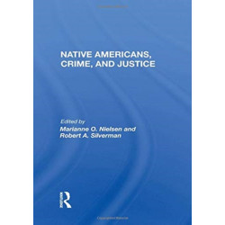 Native Americans, Crime, And Justice