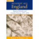 Against All England: Regional Identity and Cheshire Writing, 1195-1656
