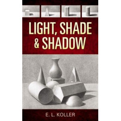 Light, Shade and Shadow