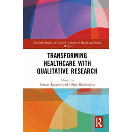 Transforming Healthcare with Qualitative Research