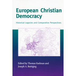 European Christian Democracy: Historical Legacies and Comparative Perspectives