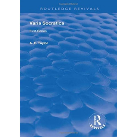 Varia Socratica: First Series