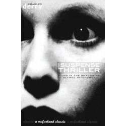 The Suspense Thriller: Films in the Shadow of Alfred Hitchcock