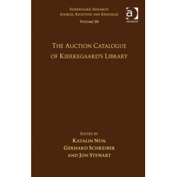 Volume 20: The Auction Catalogue of Kierkegaard's Library