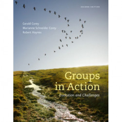 Groups in Action: Evolution and Challenges (with Workbook and DVD)