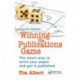 Winning the Publications Game: The smart way to write your paper and get it published, Fourth Edition