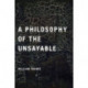 A Philosophy of the Unsayable