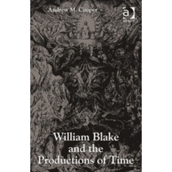 William Blake and the Productions of Time
