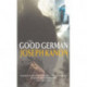 The Good German Of Nanking: The Diaries of John Rabe