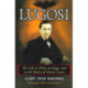 Lugosi: His Life in Films, on Stage, and in the Hearts of Horror Lovers