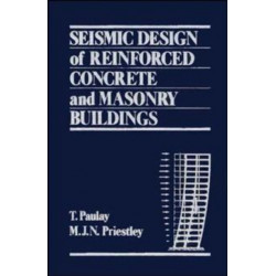 Seismic Design of Reinforced Concrete and Masonry Buildings