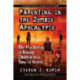 Parenting in the Zombie Apocalypse: The Psychology of Raising Children in a Time of Horror