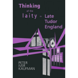 Thinking of the Laity in Late Tudor England