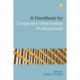 A Handbook for Corporate Information Professionals