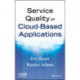 Service Quality of Cloud-Based Applications