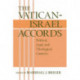 The Vatican Israel Accords: Political, Legal, and Theological Contexts
